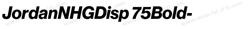 JordanNHGDisp 75Bold字体转换
